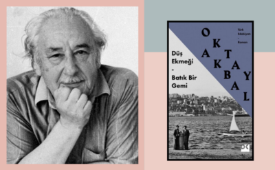 10Haber Kitap’ta bugün | Oktay Akbal’ın kısa ve zarif iki romanı aynı kitapta: Düş Ekmeği ve Batık Bir Gemi