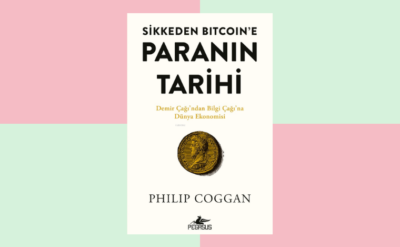 10Haber Kitap’ta bugün | Sikkeden Bitcoin’e Paranın Tarihi: Arpan kadar konuş