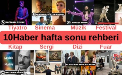 10Haber’e bakmadan hafta sonu programı yapmayın!