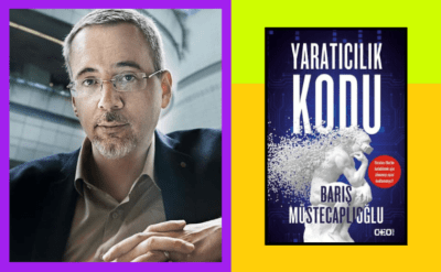 10Haber Kitap’ta bugün | Barış Müstecaplıoğlu’ndan Yaratıcılık Kodu: Hatırlamamız gereken bir beceri