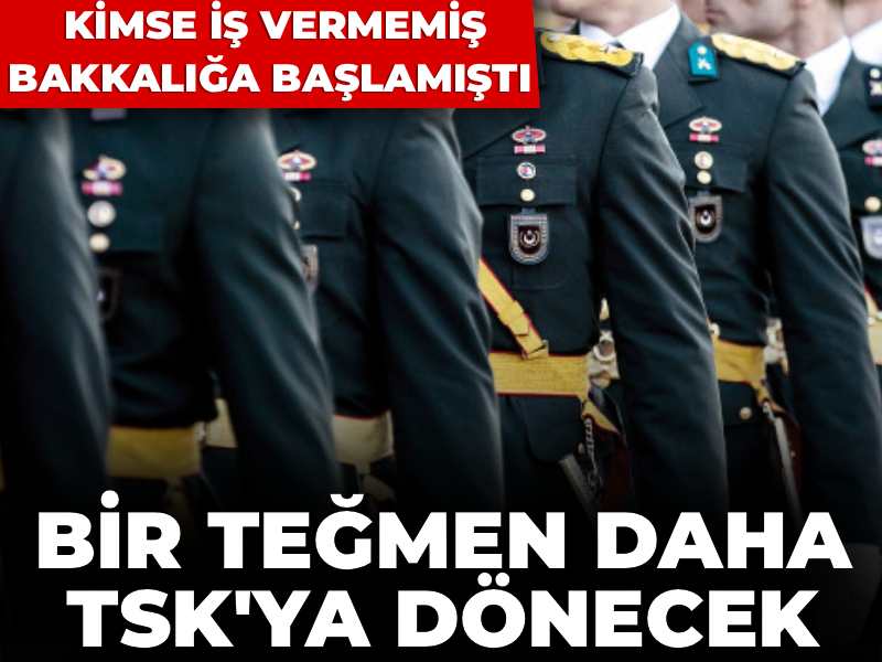 Bir teğmen daha TSK’ya dönüyor: Kimse iş vermeyince bakkalığa başlamıştı