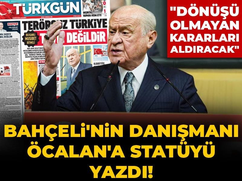 Bahçeli’nin danışmanı Öcalan’a statüyü yazdı: ‘Dönüşü olmayan kararları aldıracak’