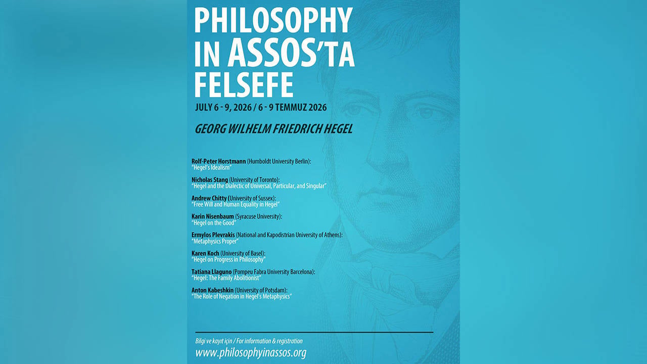 Asos’ta Felsefe’nin bu seneki teması “Hegel”