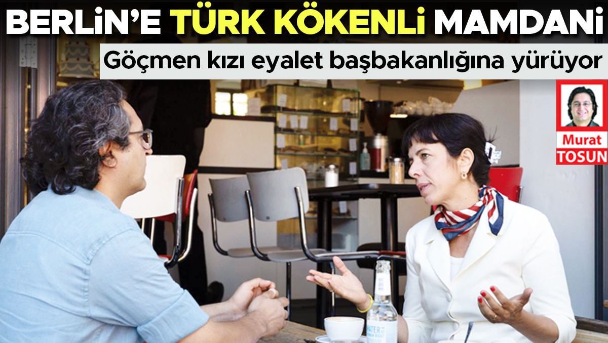 Elif Eralp başbakanlığa yürüyor: Berlin’e Türk kökenli Mamdani