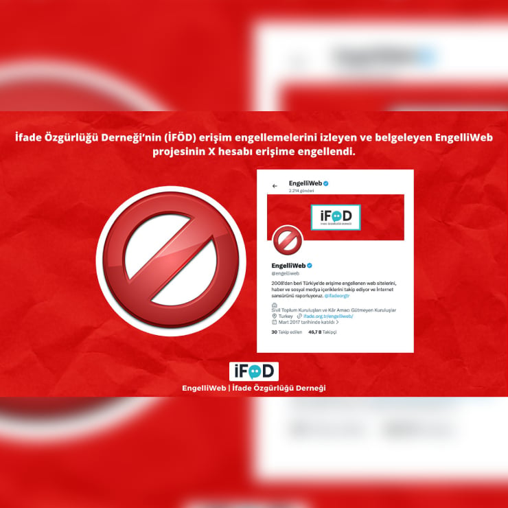 EngelliWeb projesinin X hesabı erişime engellendi
